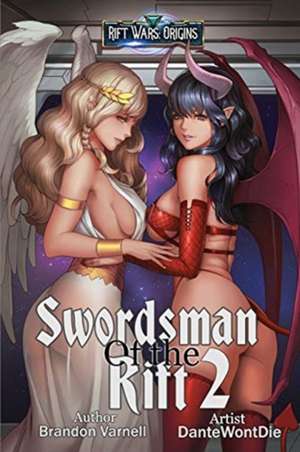 Swordsman of the Rift 2 de Brandon Varnell