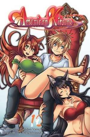 American Kitsune, Volume 10 (Light Novel) de Brandon Varnell