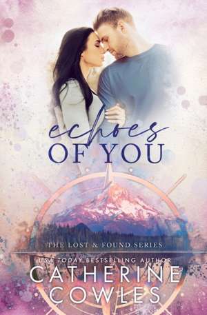 Echoes of You de Catherine Cowles