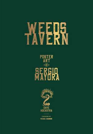 Weeds Tavern de Dave Hoekstra