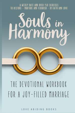 Souls in Harmony de Love Abiding Books