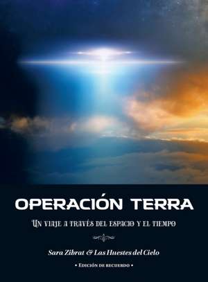 Operación Terra de Sara Zibrat