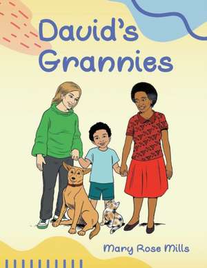 David's Grannies de Mary Mills