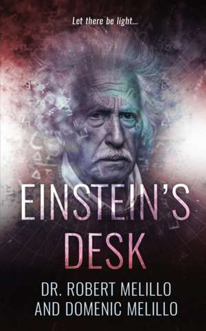 Einstein's Desk de Robert Melillo