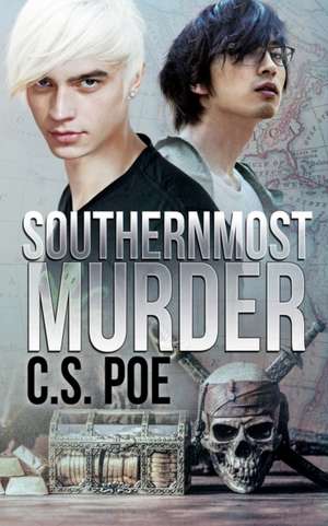 Southernmost Murder de C S Poe