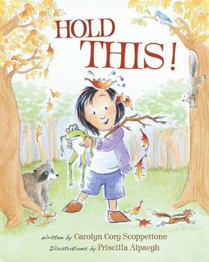 Hold This de Carolyn Cory Scoppettone