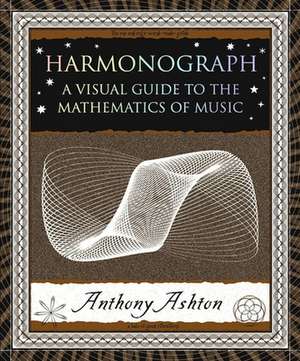 Harmonograph de Anthony Ashton