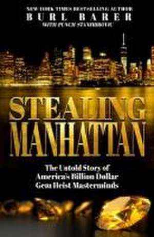 STEALING MANHATTAN de Punch Stanimorvic