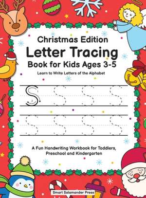 Letter Tracing Book for Kids Ages 3-5 de Smart Salamander Press