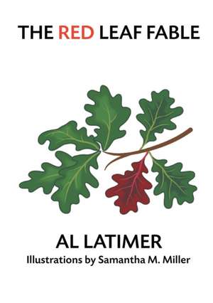 The Red Leaf Fable de Latimer Al