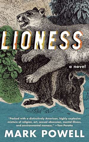 Lioness: A Novel de Mark Powell