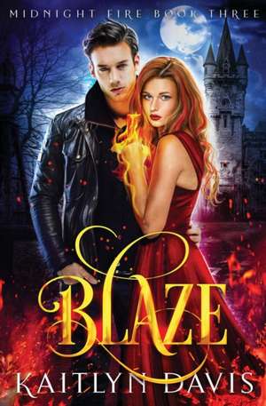 Blaze de Kaitlyn Davis