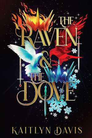 The Raven and the Dove Special Edition Omnibus de Kaitlyn Davis