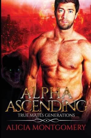 Alpha Ascending de Alicia Montgomery