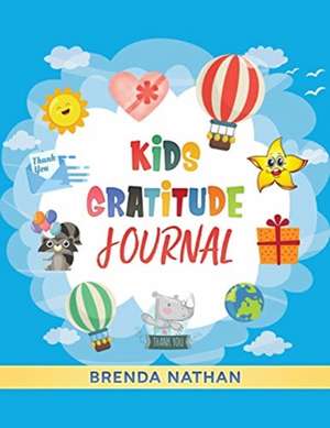 Kids Gratitude Journal de Brenda Nathan