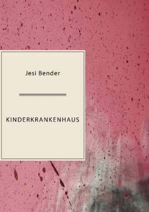 Kinderkrankenhaus de Jesi Bender