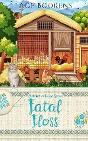 Fatal Floss de Acf Bookens