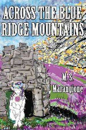 Across the Blue Ridge Mountains de Maggie Marangione