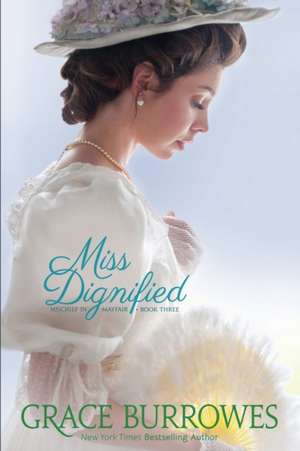 Miss Dignified de Grace Burrowes