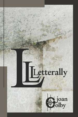 Letterally de Joan Colby