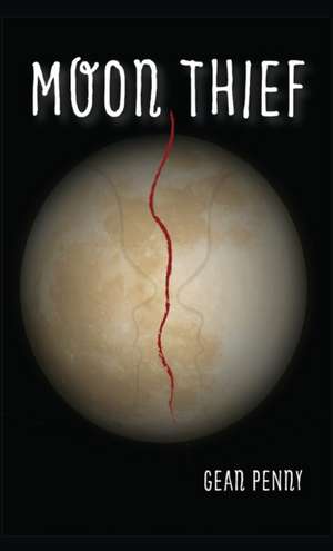 Moon Thief de Gean Penny