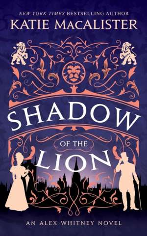 Shadow of the Lion de Katie MacAlister