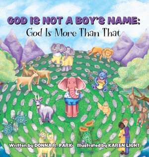 GOD IS NOT A BOYS NAME