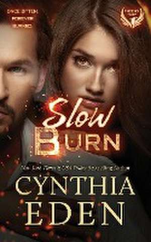 Slow Burn de Cynthia Eden