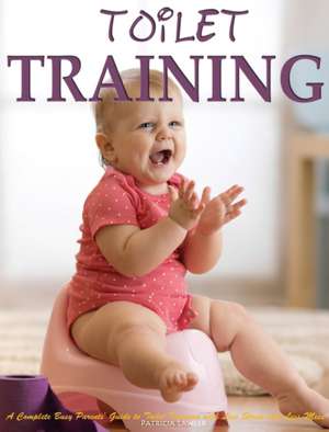 Toilet Training de Patricia Lawler