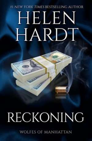 Reckoning de Helen Hardt