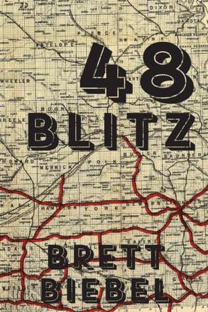 48 Blitz de Brett Biebel