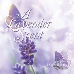 A Lavender Scent de Amir Islam