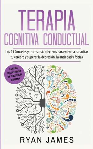 Terapia cognitiva conductual de Ryan James