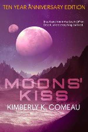 Moons' Kiss de Kimberly K. Comeau