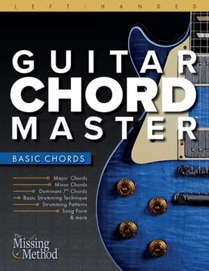 Left-Handed Guitar Chord Master 1 de Christian J. Triola