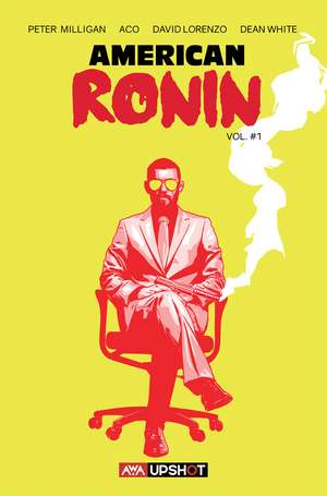 American Ronin de Peter Milligan