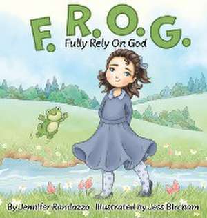 F.R.O.G. de Jennifer Randazzo