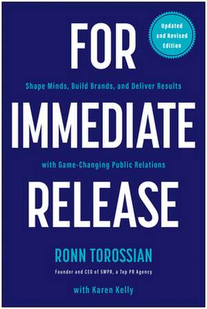 For Immediate Release de Ronn Torossian