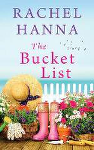 The Bucket List de Rachel Hanna