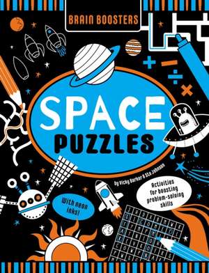 Brain Boosters Space Puzzles (with Neon Colors) Learning Activity Book for Kids de Vicky Barker