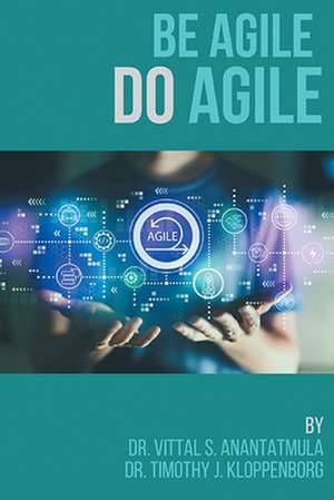 Be Agile Do Agile de Vittal S. Anantatmula