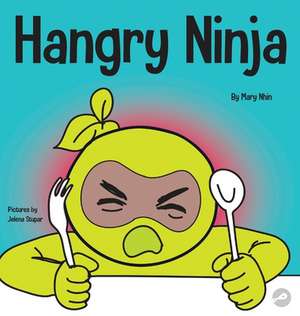 Hangry Ninja de Mary Nhin