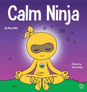 Calm Ninja de Mary Nhin