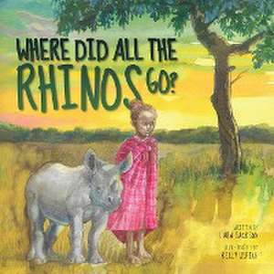 Where Did All the Rhinos Go? de Lara Jackson