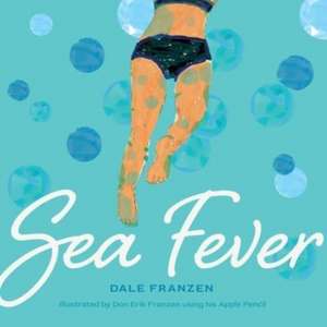 Sea Fever de Dale Franzen