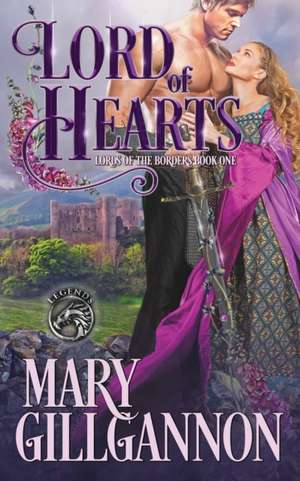 Lord of Hearts de Mary Gillgannon