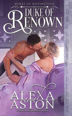 Duke of Renown de Alexa Aston