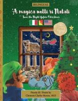 BILINGUAL 'Twas the Night Before Christmas - 200th Anniversary Edition de Clement Moore