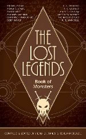 The Lost Legends de Adam D. Jones