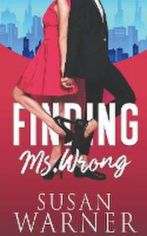 Finding Ms. Wrong de Susan Warner